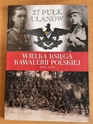Wielka Księga Kawalerii Polskiej 1918-1939 t. 30
