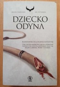 Dziecko Odyna - Krucze pierścienie Tom 1