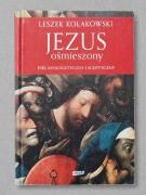 Kołakowski Leszek : Jezus ośmieszony / esej filozofia Znak BDB!