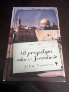 Julia Navarro - W przyszłym roku w Jerozolimie
