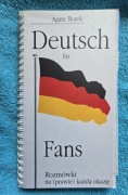 Deutsch für Fans Rozmówki na (prawie) każdą okazję  Agata Borek 1998r.