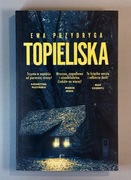 Topieliska. Ewa Przydryga.