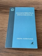SAMOOBRONA PSYCHICZNA Dion Fortune