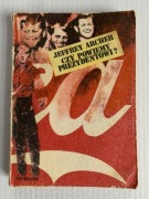 E Czy powiemy prezydentowi ? Jeffrey Archer