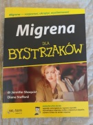 Migrena dla bystrzaków Jennifer Shoquist