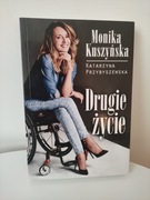 Monika Kuszyńska Drugie życie 