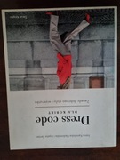 DRESS CODE DLA KOBIET I. Kamińska-Radomska, A. Taner