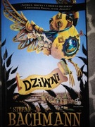 Stefan Bachmann - Dziwni