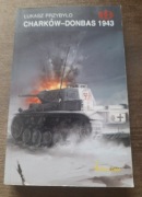 KSIĄŻKA Z SERII HISTORYCZNE BITWY- CHARKÓW- DONBAS 1943