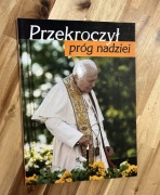 Przekroczył próg nadziei