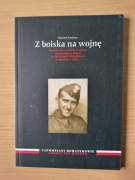 Z boiska na wojnę Wojciech Zmyślony [K00486]
