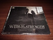 With All Your Strenght - Morning light CD dedykacja autografy