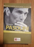 Pier Paolo Pasolini. Twórczość filmowa - Piotr Kletowski 