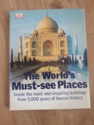 The World's must see the places Dorling Kindersley