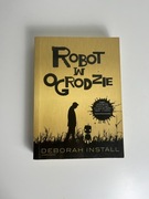 Książka Robot w ogrodzie Deborah Install