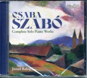 Csaba Szabo Complete Solo Piano Works Jozsef Balog piano CD nowa