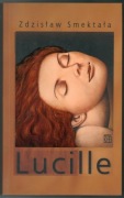 Lucille - Zdzisław Smektała 2005 AUTOGFRAF