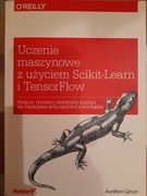 Uczenie maszynowe z użyciem Scikit-Learn i TensorFlow