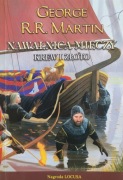 George R. R. Martin, Nawałnica mieczy. Krew i złoto