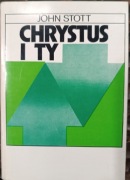 Chrystus i Ty, John Stott 