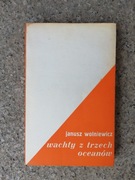 książka "Wachty z trzech oceanów" Janusz Wolniewicz 
