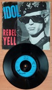 Billy Idol – Rebel Yell Vinyl 7" UK z 1985r