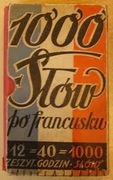 1000 słów po francusku - pełne wydanie 1935 - 12 zeszytów + słownik