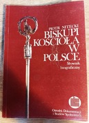 Biskupi Kościoła w Polsce. Słownik biograficzny