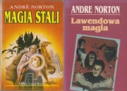 Norton Andre - Magia stali + Smocza magia + Lawendowa magia