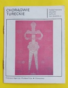 Chorągwie tureckie Magdalena Piwocka 1983 Mała encyklopedia sztuki 78,79