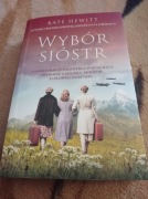 WYBÓR SIÓSTR-KATE HEWITT.Kup bo warto.