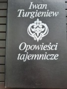 Opowieści tajemnicze - Iwan Turgieniew