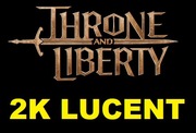 THRONE AND LIBERTY 2K LUCENT LUCENTY WALUTA KAŻDY SERWER EU CENTRAL