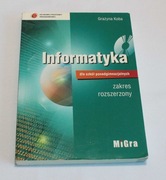 Informatyka dla szkół ponadgimnazjalnych. Zakres rozszerzony.