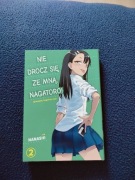 Nie drocz się ze mną nagatoro część 2