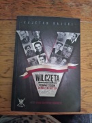 Książka Wilczęta: Rozmowy z dziećmi żołnierzy wyklętych