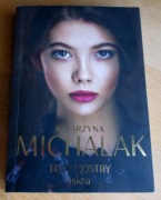 Katarzyna Michalak - TRZY SIOSTRY cz.I Iskra