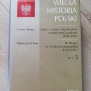 Wielka historia Polski tom 5 wyd. FOGRA Kraków 2003 r.