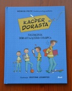 Książka Kacper Dorasta Niezbędnik dorastającego chłopca Monica Peitx SUPER