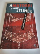 Amatorki Elfriede Jelinek