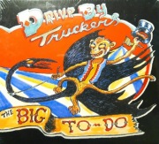 Drive-By Truckers – The Big To-Do (CD, 2010, FOLIA)
