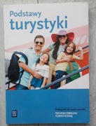 Postawy turystyki podręcznik do nauki zawodu technik obsługi turystycznej