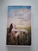 NOWA! Kiedyś wszystko sobie opowiemy Daniela Krien