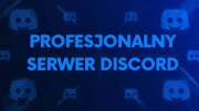 Profesjonalny Serwer Discord - Sklep/Marka Osobista/Społeczność