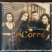 The Corrs - Forgiven, Not Forgotten