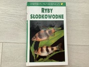 Ryby słodkowodne Leksykon przyrodniczy