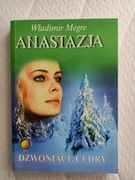 Anastazja tom II Władimir Megre Dzwoniące cedry Rosji