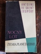 Antoine de Saint Exupery Nocny Lot Ziemia Planeta Ludzi