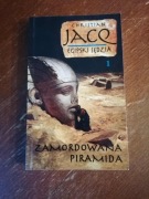 Egipski sędzia. C.Jacq cz I Zamordowana piramida