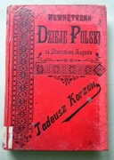 Korzon Wewnętrzne dzieje Polski za Stanisława Augusta Tom IV 1897